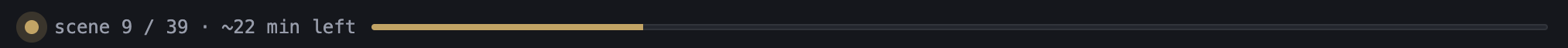 A scene generating, with the status line and brass progress bar
